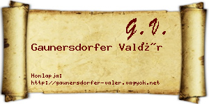 Gaunersdorfer Valér névjegykártya